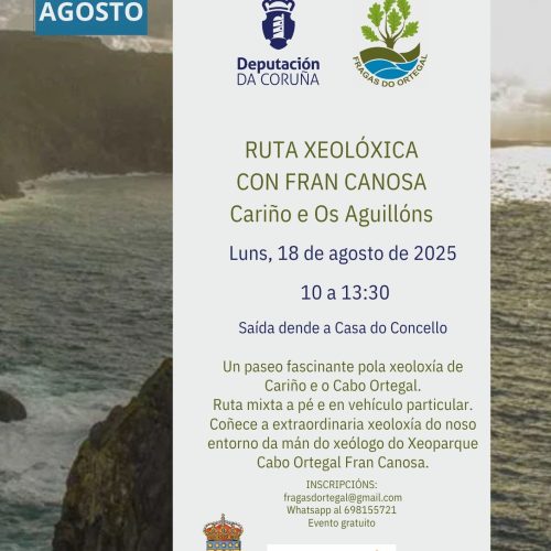 Ruta Xeoloxica – Con Fran Canosa – 18 Agosto 2025